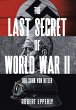 The Last Secret of World War II - Bild 1