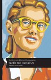 Junctures in Women's Leadership: Media and Journalism Junctures in Women's Leadership: Media and Journalism