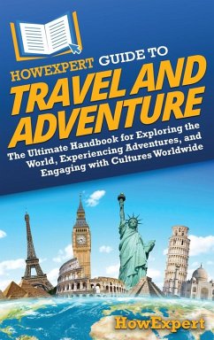 HowExpert Guide to Travel and Adventure - Howexpert