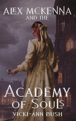 Cover Alex McKenna and the Academy of Souls