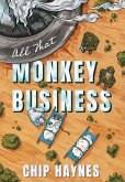 All That Monkey Business All That Monkey Business