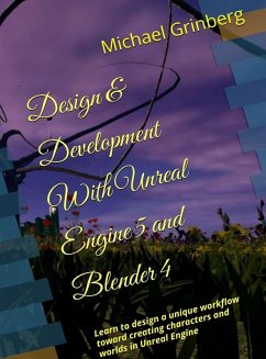 Design & Development With Unreal Engine 5 & Blender - Grinberg, Michael