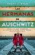 Las hermanas de Auschwitz - Bild 1