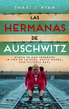 Las hermanas de Auschwitz Las hermanas de Auschwitz