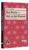 Bes Meclis Ve Akil ve Ask Risalesi Bes Meclis Ve Akil ve Ask Risalesi