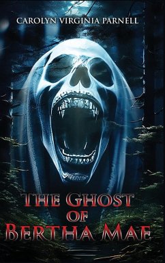 Cover THE GHOST OF BERTHA MAE