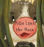 Millie Lost Her Nose Millie Lost Her Nose