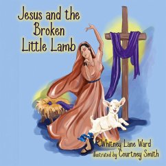 Cover Jesus and the Broken Little Lamb