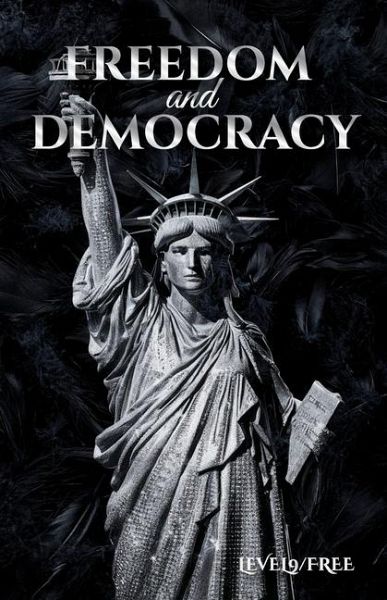 Freedom and democracy Freedom and democracy