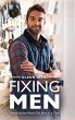 Fixing Men, Repairing the World One Man... - Bild 1