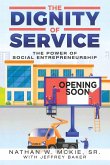 The Dignity Of Service The Dignity Of Service