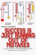 Success is just Running out of Mistakes - Bild 1