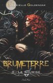 Brumeterre 2 - La Soumise