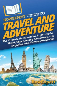 Cover HowExpert Guide to Travel and Adventure