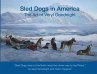 Sled Dogs in America - Bild 1