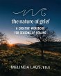 The Nature of Grief Workbook - Bild 1
