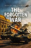 The Forgotten War The Forgotten War