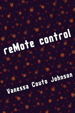 reMote control - Johnson, Vanessa Couto
