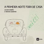 A primeira noite fora de casa