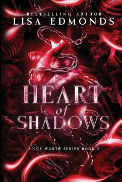 Cover Heart of Shadows (Alice Worth Book 5)