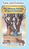 The Missing Nativity of Speranzamonte The Missing Nativity of Speranzamonte