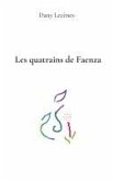 Les quatrains de Faenza Les quatrains de Faenza