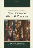The Hendrickson Dictionary of New Testament Words and Concepts The Hendrickson Dictionary of New Testament Words and Concepts