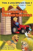 A Thoughtful Thanksgiving A Thoughtful Thanksgiving