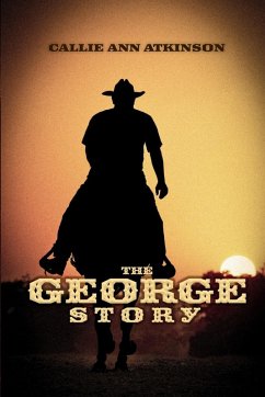 The George Story - Atkinson, Callie Ann