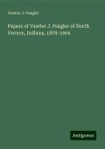 Papers of Vawter J. Feagler of North Vernon, Indiana, 1878-1904