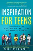 Inspiration for Teens Inspiration for Teens