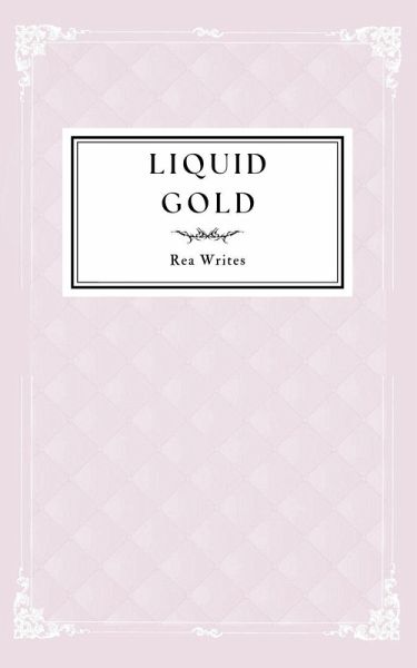 Liquid Gold