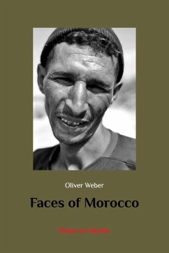 Faces of Morocco - Weber, Oliver