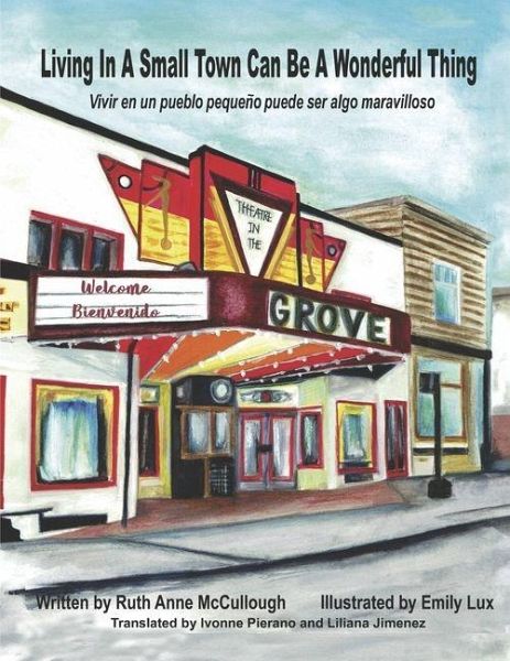 Living in a Small Town Can Be a Wonderful Thing Living in a Small Town Can Be a Wonderful Thing