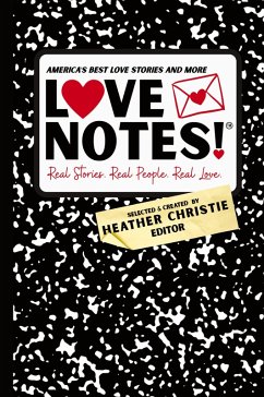 Cover LoveNotes! Real Stories. Real People. Real Love.