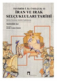 Iran ve Irak Selcuklulari Tarihi - Tevarih-i Al-i Selcuk 2 - Ali, Yazicizade