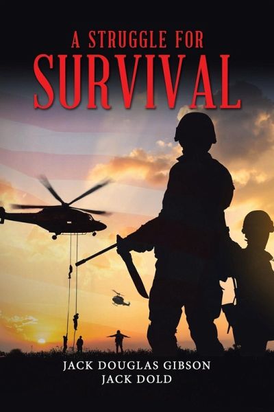 A STRUGGLE FOR SURVIVAL A STRUGGLE FOR SURVIVAL