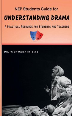 NEP Students Guide for UNDERSTANDING DRAMA Cover NEP Students Guide for UNDERSTANDING DRAMA
