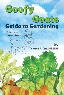 Cover Goofy Goats Guide to Gardening
