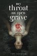 My Throat an Open Grave - Bild 1