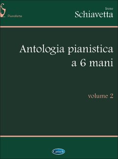 Irene Schiavetta, Antologia Pianistica a 6 Mani, Volume 2 Klavier Buch