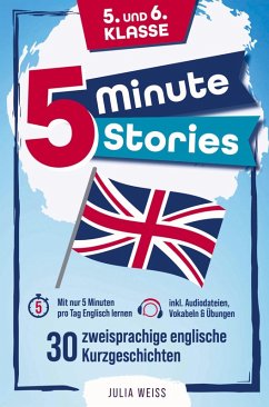 Cover Five Minute Stories - 30 zweisprachige englische Kurzgeschichten (5. und 6. Klasse)