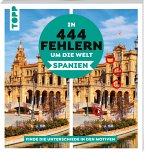 In 444 Fehlern um die Welt - Spanien. Finde die Unterschiede in den schönsten Motiven Spaniens. In 444 Fehlern um die Welt - Spanien. Finde die Unterschiede in den schönsten Motiven Spaniens.