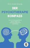 Der Psychotherapie-Kompass Der Psychotherapie-Kompass