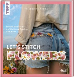 Let's Stitch Flowers by @fredi_boldt - André, Friederike