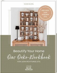 Cover Beautify Your Home. Das Deko-Workbook von @ein.richtungs.stil
