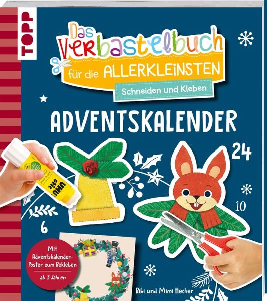 Das Adventskalender-Verbastelbuch für die Allerkleinsten. Schneiden und Kleben. Türkranz Das Adventskalender-Verbastelbuch für die Allerkleinsten. Schneiden und Kleben. Türkranz