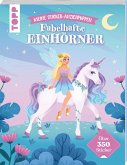 Meine Sticker-Anziehpuppen. Fabelhafte Einhörner Meine Sticker-Anziehpuppen. Fabelhafte Einhörner