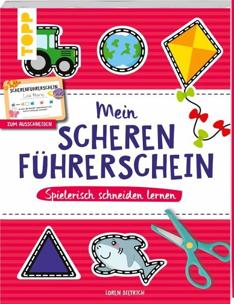 Mein Scherenführerschein - Spielerisch schneiden lernen Mein Scherenführerschein - Spielerisch schneiden lernen