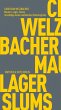 Mauern, Lager, Slums - Bild 1